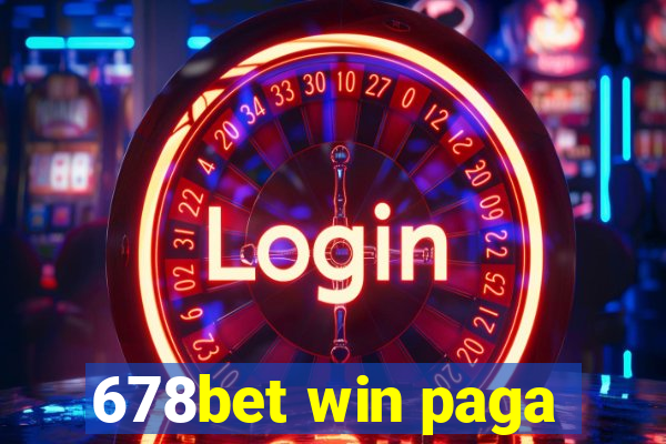 678bet win paga